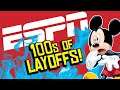 Disney Owned ESPN Lays Off HUNDREDS to Save Cash for ACQUISITIONS?!