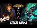 Ezreal Karma: Great decks don't always rank up l Legends of Runeterra