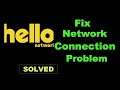 Fix Hello Network App Network Connection Error Android & Ios - Hello Network App Internet Connection