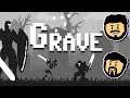 Grave - I'm Just a Skeleton With a Sword