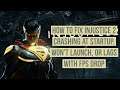 How to Fix Injustice 2 Crashing at Startup, Won't launch or lag with FPS drop