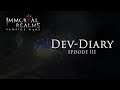 Immortal Realms: Vampire Wars -  Dev-Diary Ep. 3 (DE)