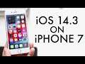 iOS 14.3 On iPhone 7! (Review)