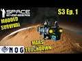 Lets Play Space Engineers Modded Survival S3 Ep1 | Mars | Arrival on The Red Planet