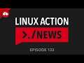 Linux Action News 133