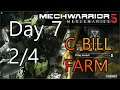 Mechwarrior 5 Day 7 2/4 | C-Bill Farming