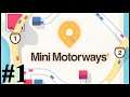 Mini Motorways - Ramdon Academy