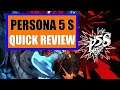 Persona 5 Strikers - A Quick Review (Spoilers)