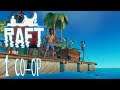 Raft - Gameplay Walkthrough CO-OP - Parte #1