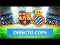 (SOLO AUDIO) Directo del Barcelona 1-0 Espanyol en Tiempo de Juego COPE