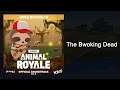 The Bwoking Dead - Super Animal Royale Vol 3 (Original Game Soundtrack)