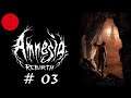 [FR] Amnésia Rebirth ep 03