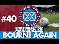 BOURNE TOWN FM20 | Part 40 | WHAT LEAGUE ARE WE IN? | Football Manager 2020