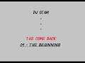 Dj Stam || Album - The Come Back 2019 || Soundtrack - The Beginning