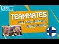 FINLAND Teammates: JOEL POHJANPALO & TEEMU PUKKI