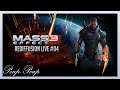 (FR) Mass Effect 3 : Rediffusion Live #04