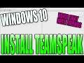 How To Download & Install TeamSpeak 3 In Windows 10 PC Tutorial | Awesome Voice Chat Software
