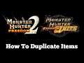 How To Duplicate Items On MHF2 And MHFU I Online Or Local Multiplayer