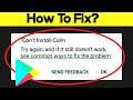 How To Fix Can't Install Calm Error On Google Play Store in Android & Ios