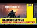 ING NA GAMESCOM 2020 - WASTELAND 3 NA GAMEPASS DIA 28 DE AGOSTO