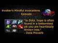 Invoker's Mindful Invocations: Episode 7