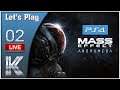Mass Effect: Andromeda - Live Let's Play #02 [FR]