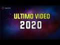 MI ÚLTIMO VIDEO DEL 2020