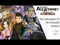 The Great Ace Attorney: Adventures #26 ~ The Adventure of the Clouded Kokoro - Trial, P. 1 (3/3)