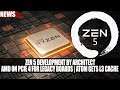 Zen 5 Development By Architect | AMD On PCIE 4 For Legacy Boards | Atom Gets L3 Cache