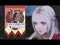 All In The Hair - Let's Play Fire Emblem: Three Houses - 17 [Red - Maddening - Classic - Run 2]