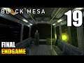 Black Mesa | Español | Capítulo 18: Endgame | Final | 60 FPS | HD | (Sin comentarios)