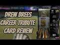 DREW BREES CAREER TRIBUTE CARD REVIEW - MADDEN NFL 21