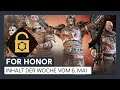 FOR HONOR - INHALT DER WOCHE VOM 6. MAI | Ubisoft [DE]