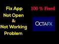 How to Fix OctaFx Trading App App Not Working Problem Android & Ios - Not Open Problem Solved