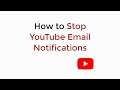 How to Stop YouTube Notifications on Gmail (2020)
