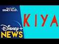"Kiya" Coming Soon To Disney+ | Disney Plus News