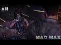 Mad Max (PS4 Pro) gameplay german # 18 - Sie sollte weniger am Gas Schnüffeln
