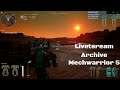 Mechwarrior 5 w/ Jet Sun Part 15: Livetsream Archive