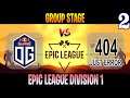 OG vs Just Error Game 2 | Bo3 | Group Stage Epic League Division 1 | Dota 2 Live