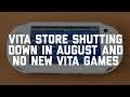 PS Vita store shutting down in August and no more new Vita games - report