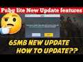 Pubg Mobile lite 65Mb new Update features | Pubg lite new Update | how to get Pubg lite new Update