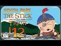 So sorry Stan! | South Park: TSoT -12-