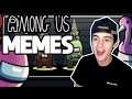 The BEST Among Us Memes EVER | Among Us Meme Review