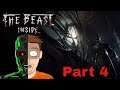 This game is terrifying! The Beast Inside Pt 4
