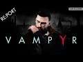 Vampyr Switch review | Switch Re:port