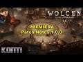 Wolcen: Lords of Mayhem - 1.0.0 Patch Notes! Omawiamy nadchodzące zmiany