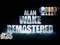 Alan Wake Remastered Platin-Let's-Play #26 | Flucht zum erleuchteten Raum (deutsch/german)