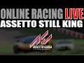 Assetto Corsa - Online Racing -  Still King !