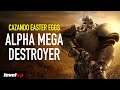 CAZANDO EASTER EGGS #13:  ¡¡¡ALPHA MEGA DESTROYER!!!