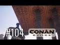 Conan Exiles (Let's Play German/Deutsch) 🏜️ 104 - Sklaven Halle